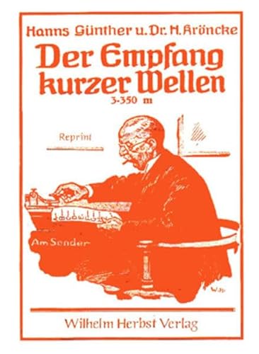 Der Empfang kurzer Wellen