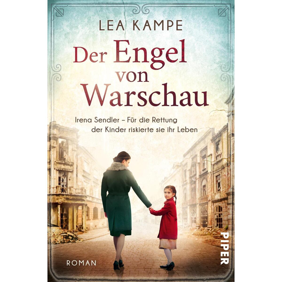 Der Engel von Warschau Der Engel von Warschau von Piper Verlag GmbH