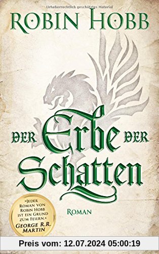 Der Erbe der Schatten: Roman (Die Chronik der Weitseher, Band 3)