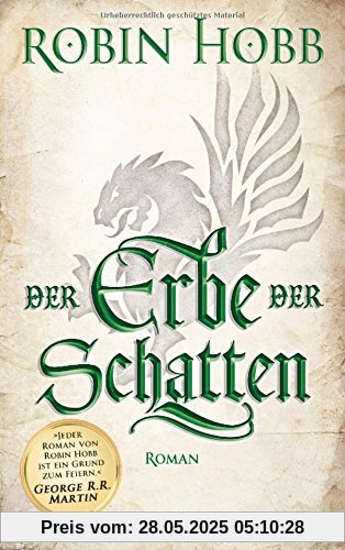 Der Erbe der Schatten: Roman (Die Chronik der Weitseher, Band 3)