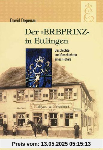 Der 'Erbprinz' in Ettlingen