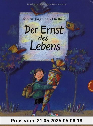 Der Ernst des Lebens