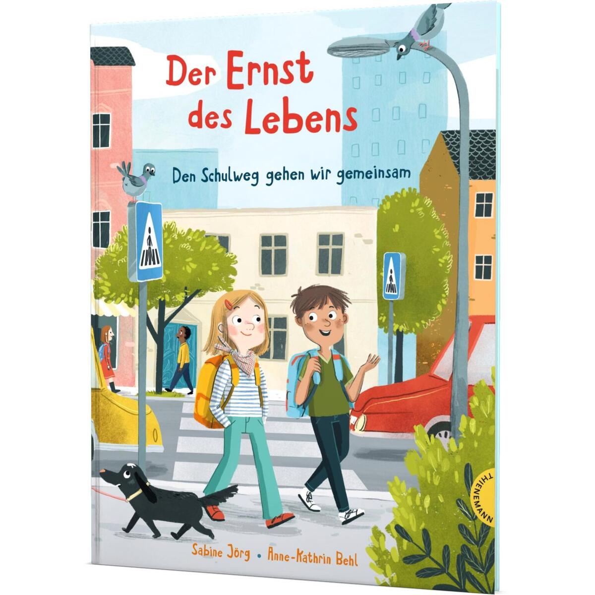 Der Ernst des Lebens: Den Schulweg gehen wir gemeinsam Der Ernst des Lebens: Den Schulweg gehen wir gemeinsam von Thienemann