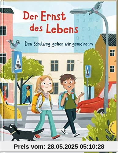 Der Ernst des Lebens: Den Schulweg gehen wir gemeinsam: Vorlesegeschichte zum Thema Straßenverkehr