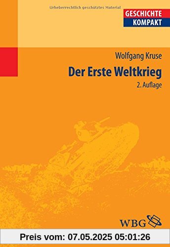 Der Erste Weltkrieg (Geschichte kompakt)