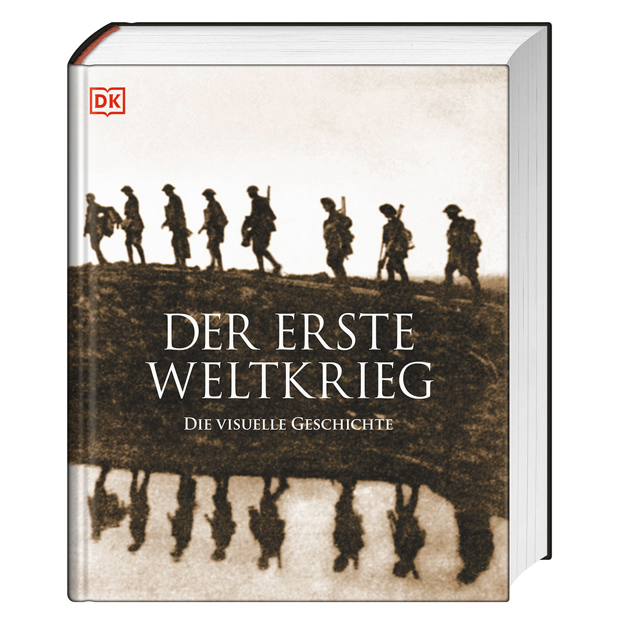 Der Erste Weltkrieg Der Erste Weltkrieg von Dorling Kindersley Verlag