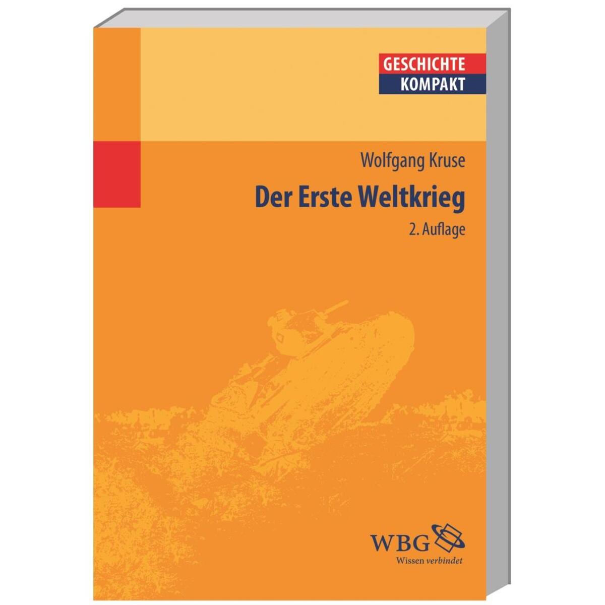 Der Erste Weltkrieg von Herder Verlag GmbH