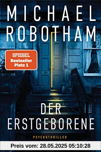 Der Erstgeborene: Psychothriller (Cyrus Haven, Band 3)