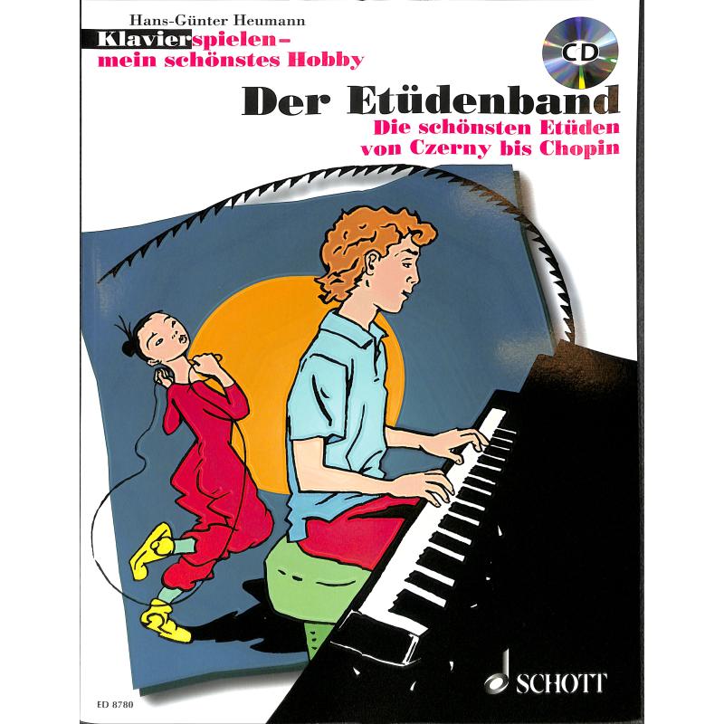 Der Etüdenband | Die schönsten Etüden von Czerny bis Chopin Der Etüdenband | Die schönsten Etüden von Czerny bis Chopin