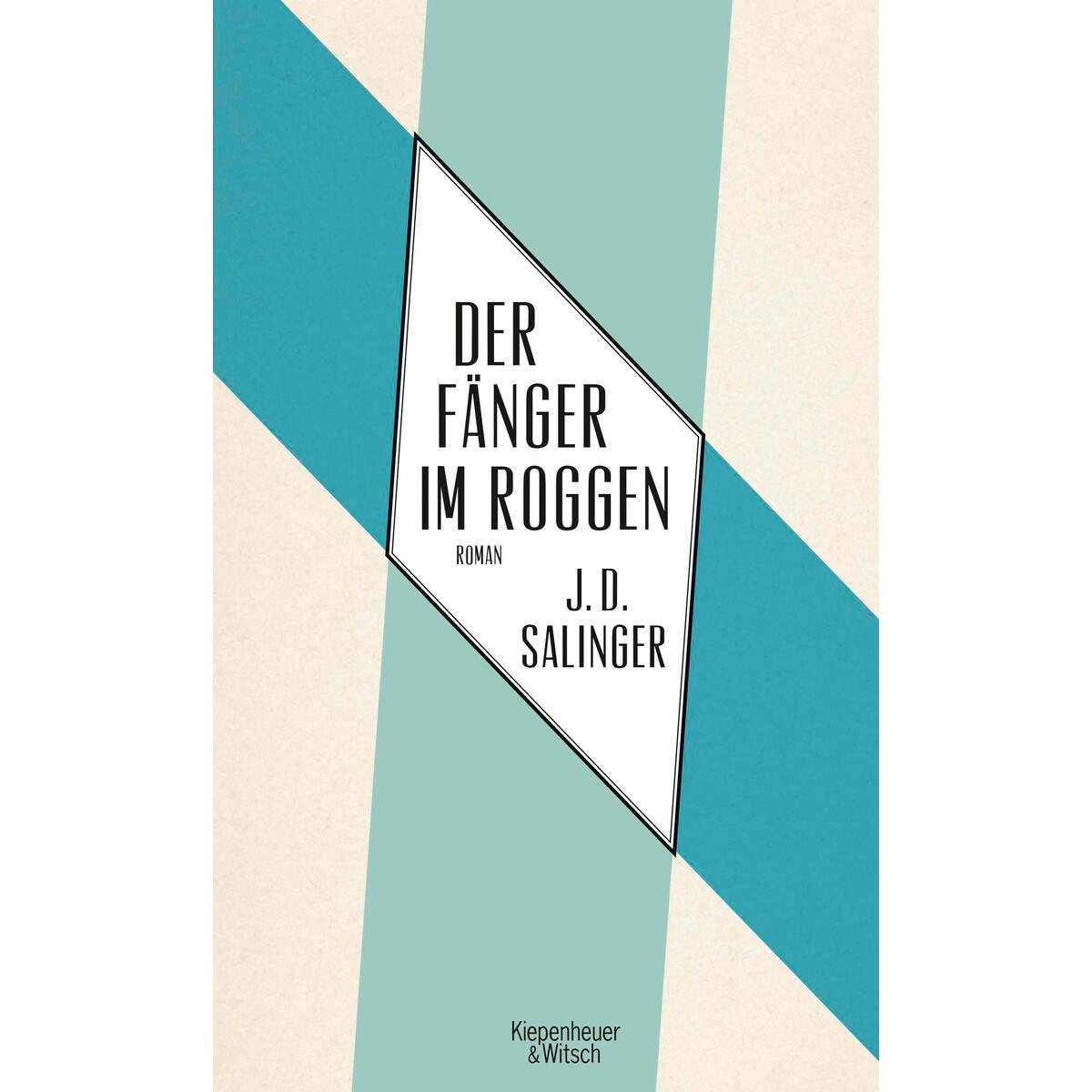 Der Fänger im Roggen von Kiepenheuer & Witsch GmbH