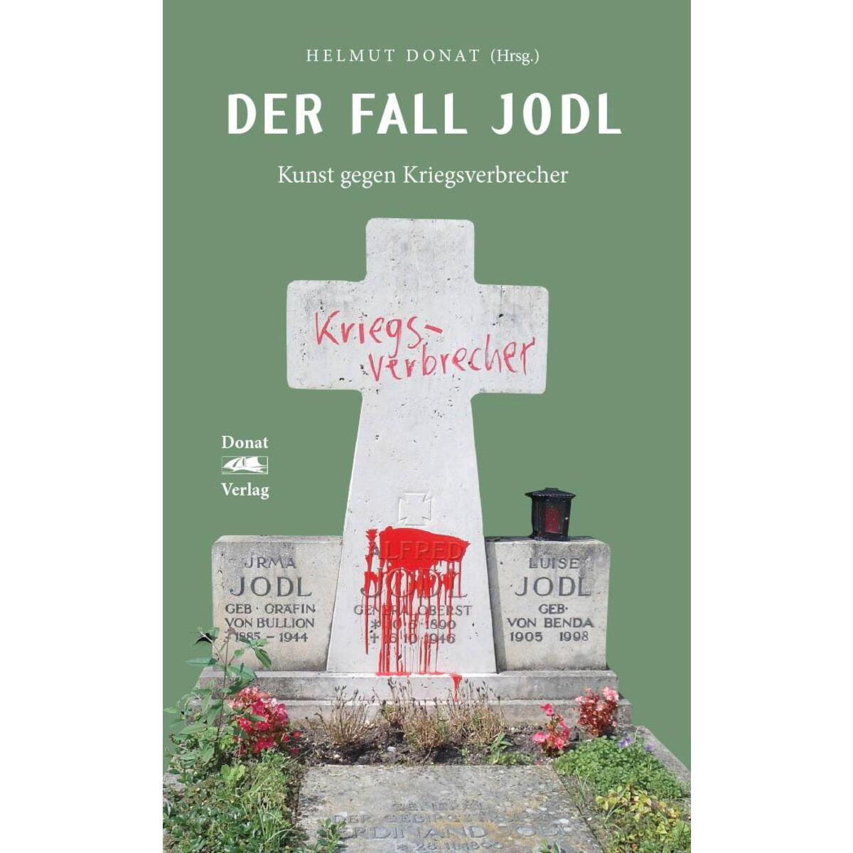 Der Fall Jodl von Donat Verlag, Bremen
