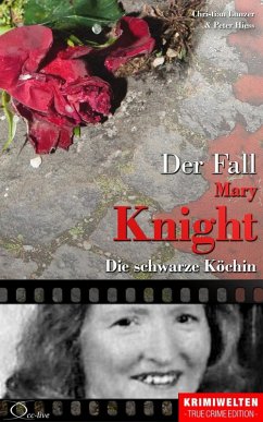 Der Fall Katherine Mary Knight (eBook, ePUB) von cc-live