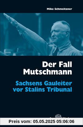 Der Fall Mutschmann