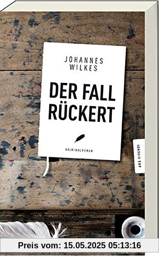 Der Fall Rückert Der Fall Rückert