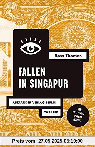 Der Fall in Singapur (Ross-Thomas-Edition)