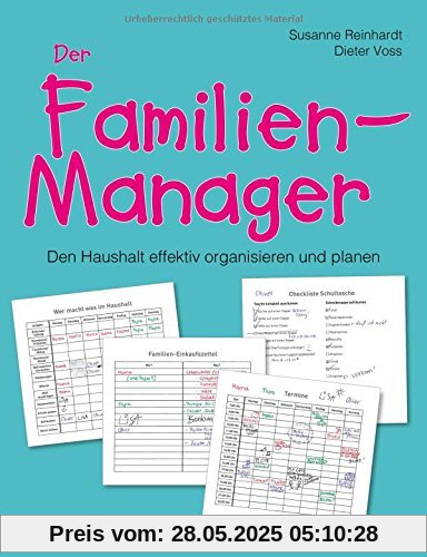 Der Familien-Manager: Den Haushalt effektiv organisieren und planen