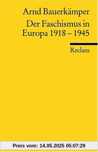Der Faschismus in Europa 1918-1945 Der Faschismus in Europa 1918-1945