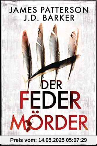 Der Federmörder: Thriller