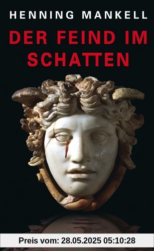 Der Feind im Schatten: Roman