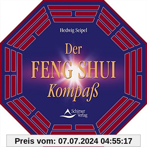 Der Feng Shui Kompass: Inkl. diamantgelagertem Kompass