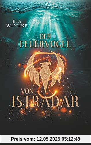 Der Feuervogel von Istradar