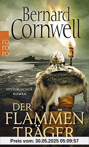 Der Flammenträger (Die Uhtred-Saga, Band 10)