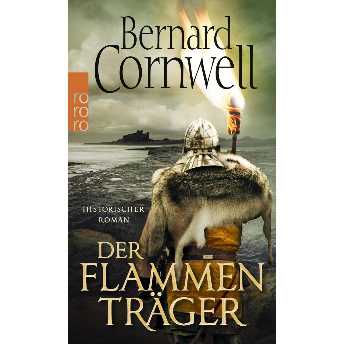 Der Flammenträger. Uhtred 10 von Rowohlt Taschenbuch
