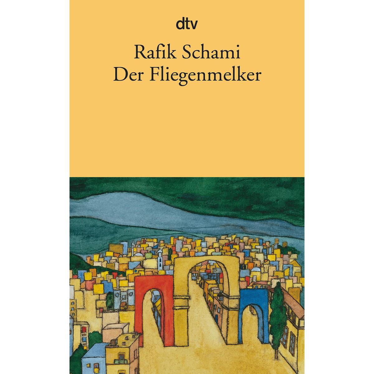 Der Fliegenmelker und andere Erzählungen von dtv Verlagsgesellschaft