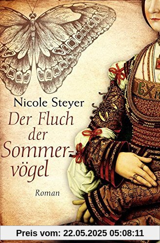 Der Fluch der Sommervögel: Roman