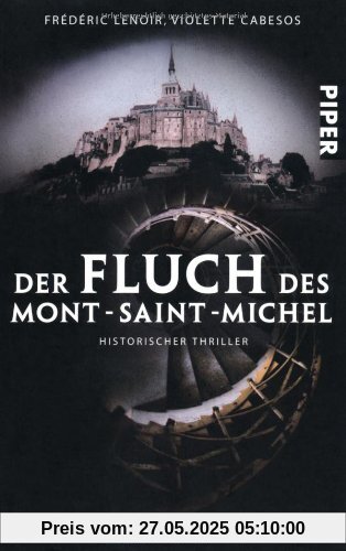 Der Fluch des Mont-Saint-Michel: Historischer Thriller