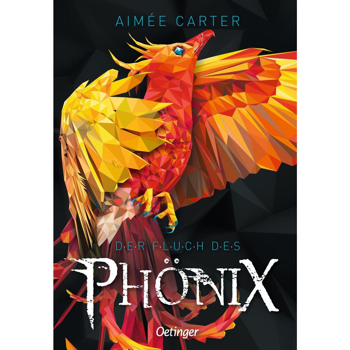 Der Fluch des Phönix Der Fluch des Phönix von Oetinger