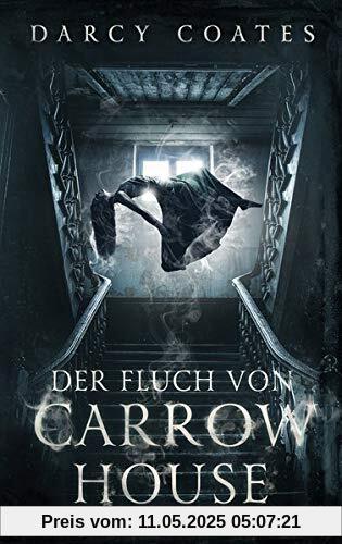 Der Fluch von Carrow House Der Fluch von Carrow House