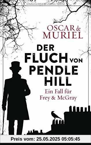 Der Fluch von Pendle Hill: Ein Fall für Frey & McGray