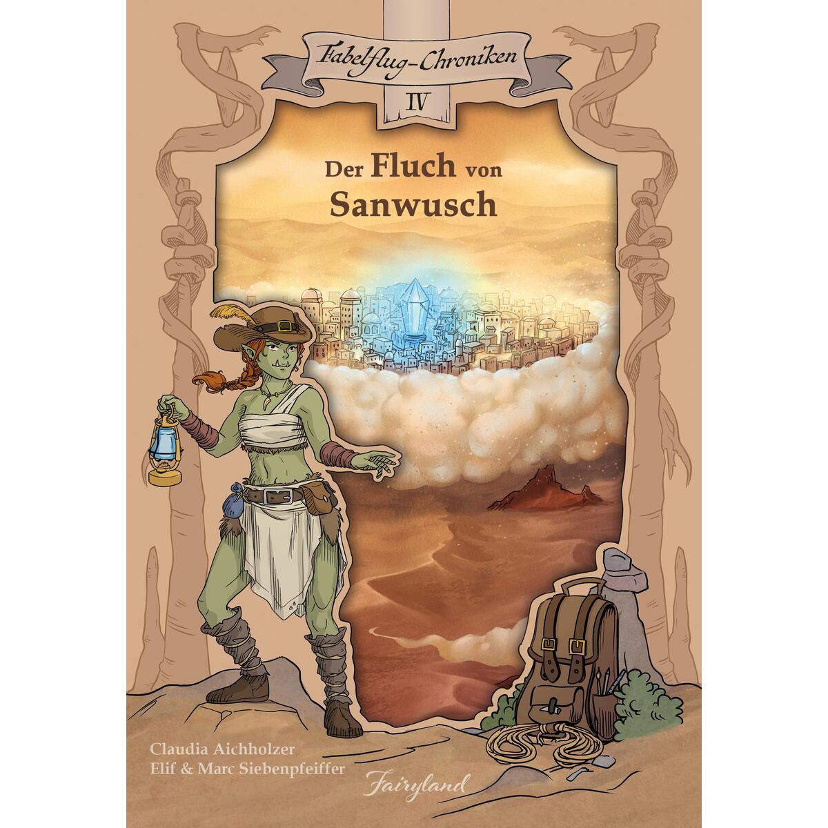 Der Fluch von Sanwusch Der Fluch von Sanwusch von Fairyland Verlag e.U.