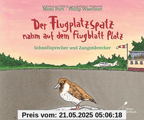 Der Flugplatzspatz nahm auf dem Flugblatt Platz: Schnellsprecher und Zungenbrecher