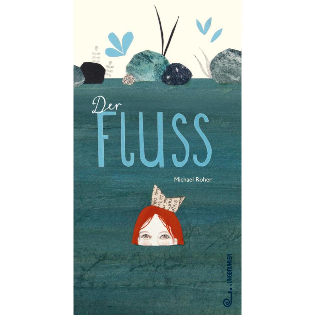 Der Fluss von Jungbrunnen Verlag