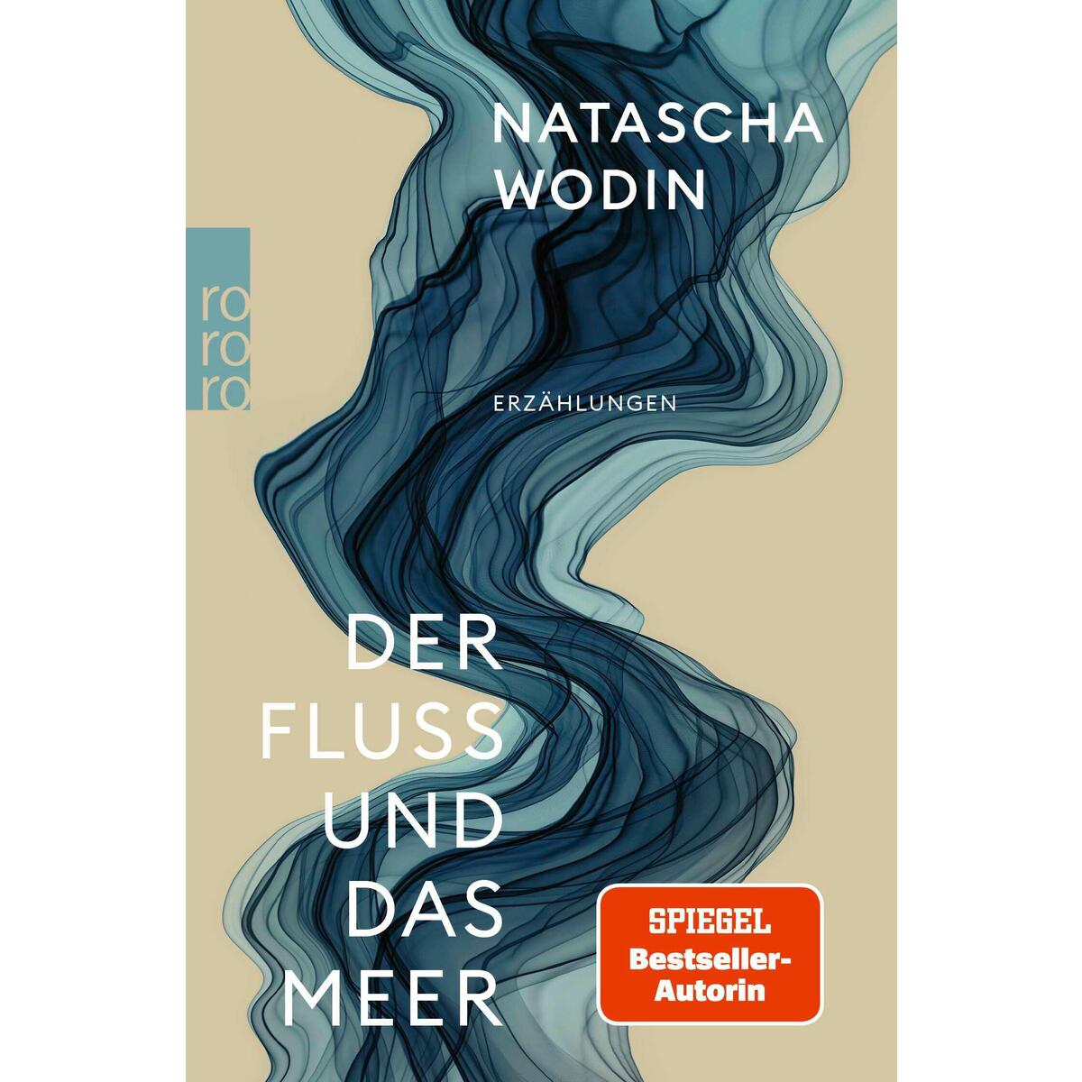 Der Fluss und das Meer von Rowohlt Taschenbuch