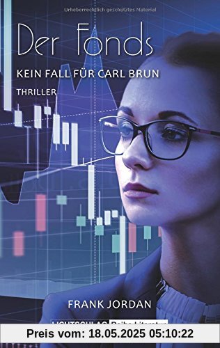 Der Fonds: Kein Fall für Carl Brun Der Fonds: Kein Fall für Carl Brun