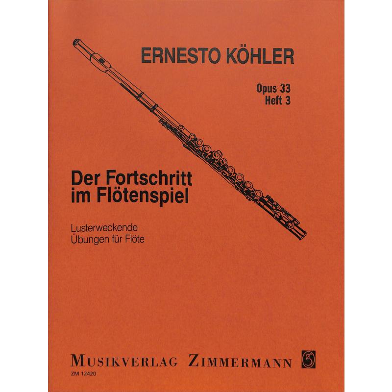 Der Fortschritt im Flötenspiel 3 op 33