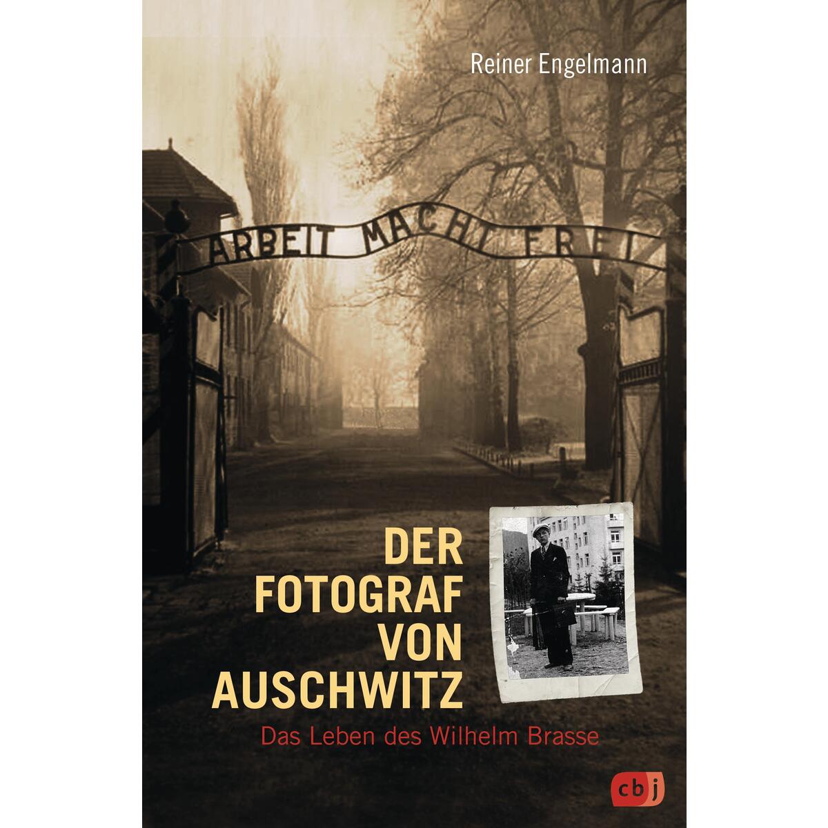 Der Fotograf von Auschwitz von cbj
