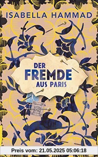 Der Fremde aus Paris: Roman