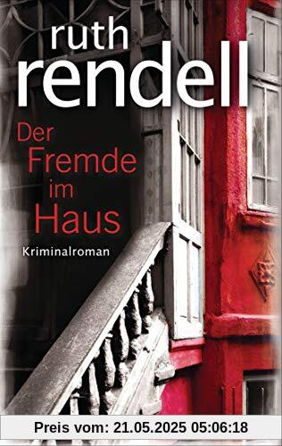 Der Fremde im Haus: Kriminalroman Der Fremde im Haus: Kriminalroman