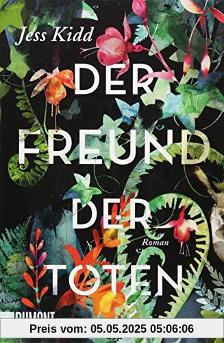 Der Freund der Toten: Roman (Taschenbücher)