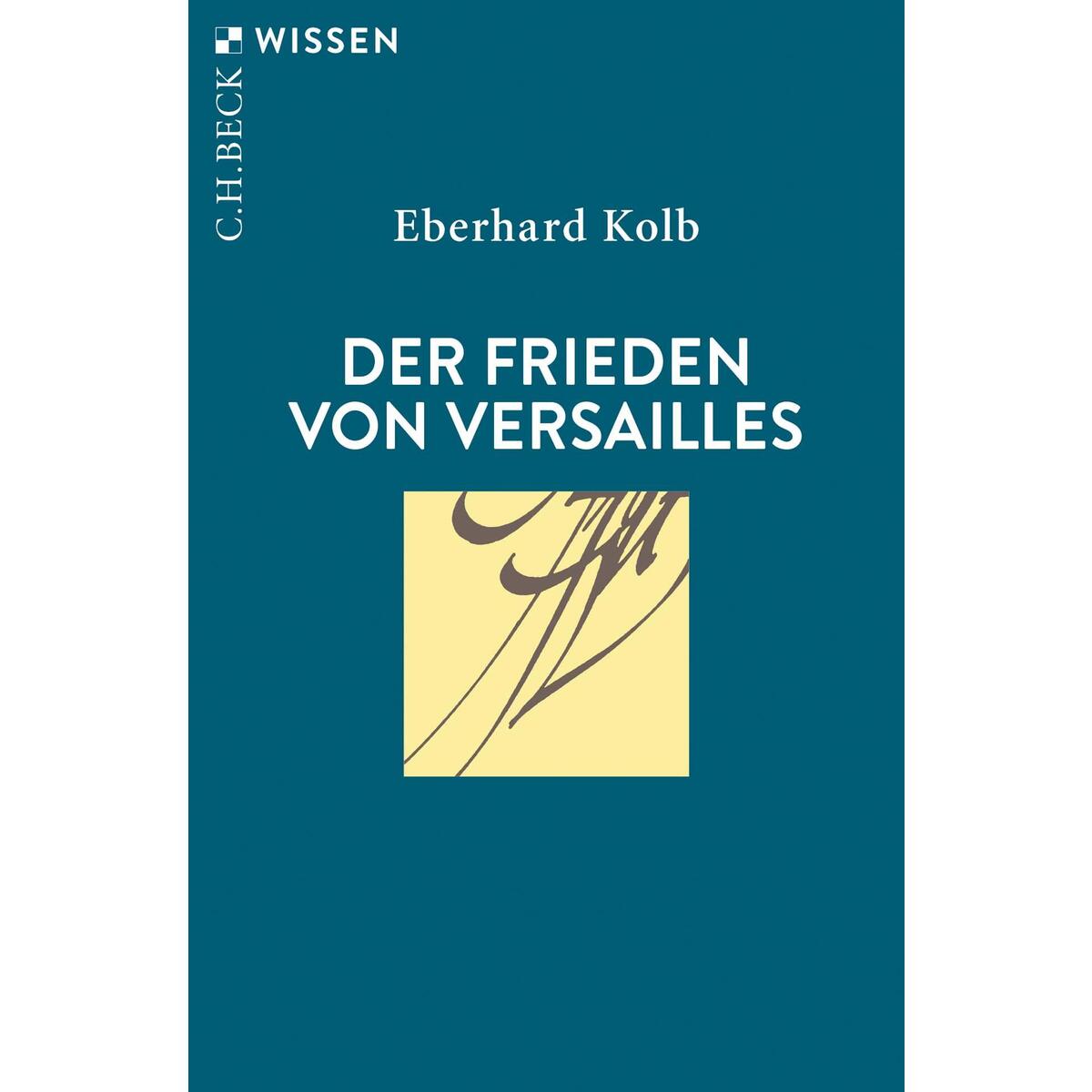 Der Frieden von Versailles von C.H. Beck
