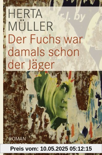 Der Fuchs war damals schon der Jäger