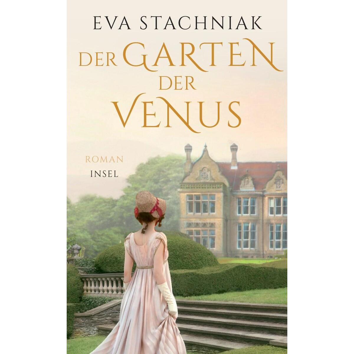 Der Garten der Venus Der Garten der Venus von Insel Verlag GmbH