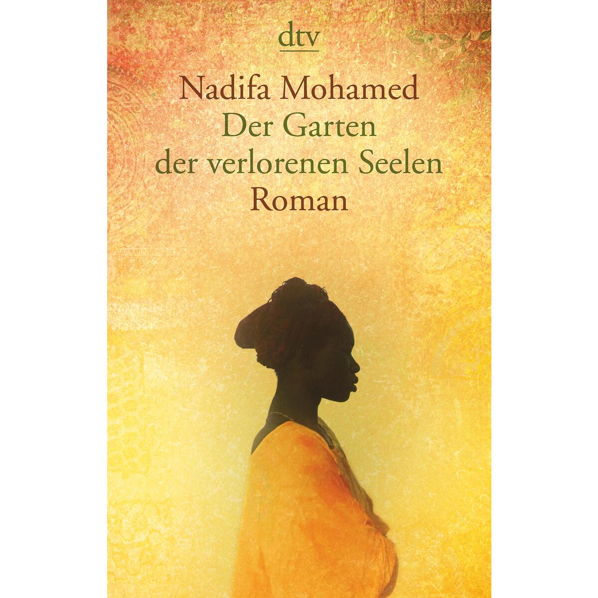 Der Garten der verlorenen Seelen von dtv Verlagsgesellschaft
