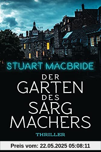 Der Garten des Sargmachers: Thriller - Detective Constable Ash Henderson 3