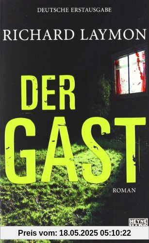 Der Gast: Roman