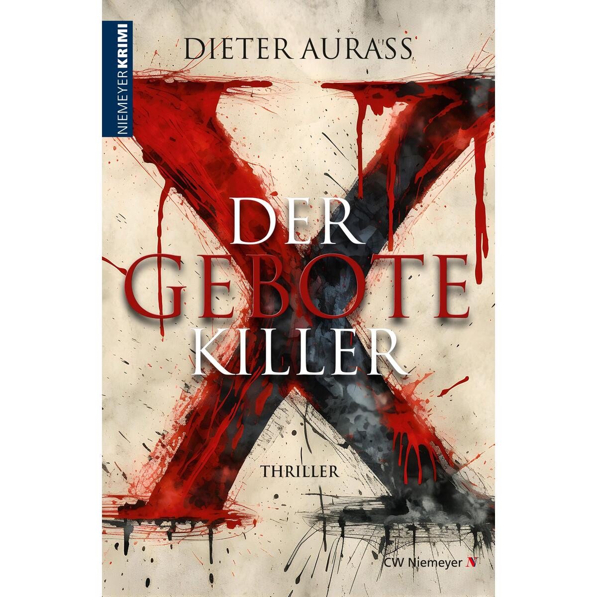 Der Gebote-Killer Der Gebote-Killer von Niemeyer C.W. Buchverlage